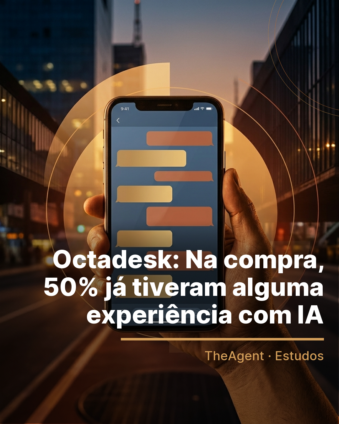 Arte do estudo de Octadesk com o destaque: Na compra, 50% já tiveram alguma experiência com IA
