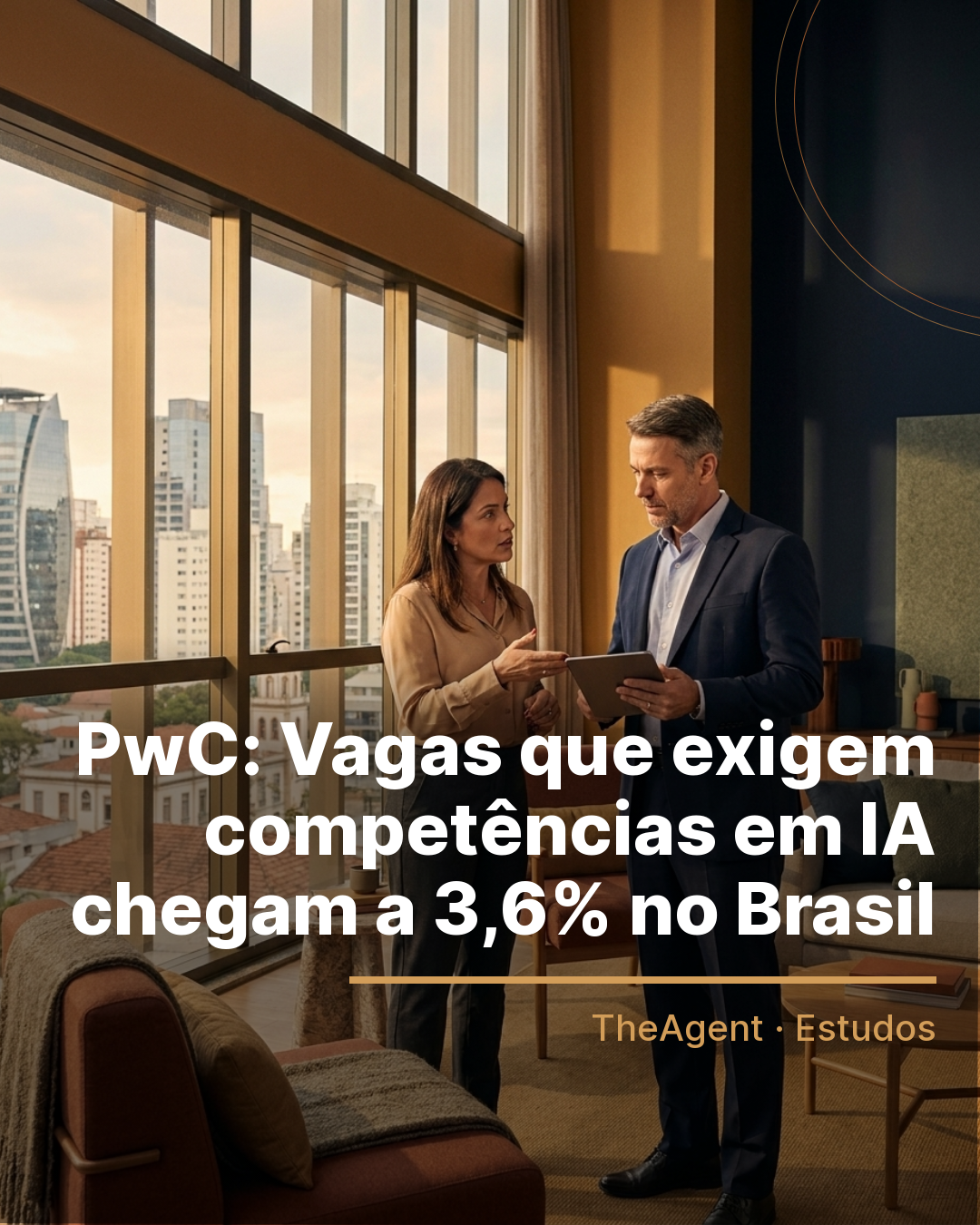 Arte do estudo de PwC com o destaque: Vagas que exigem competências em IA chegam a 3,6% no Brasil