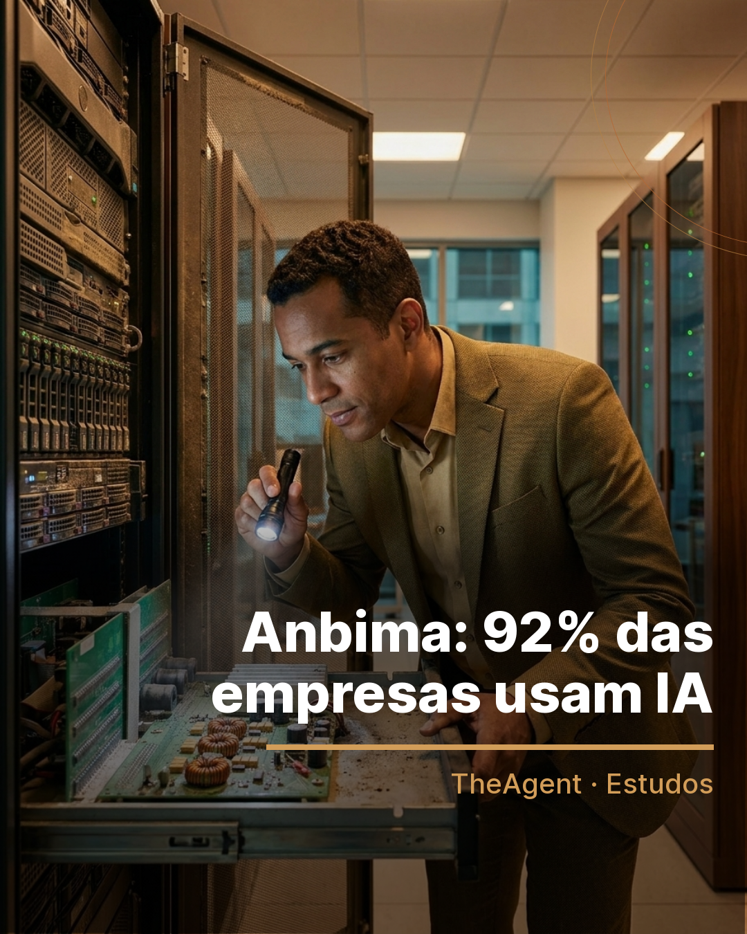 Arte do estudo de Anbima com o destaque: 92% das empresas usam IA