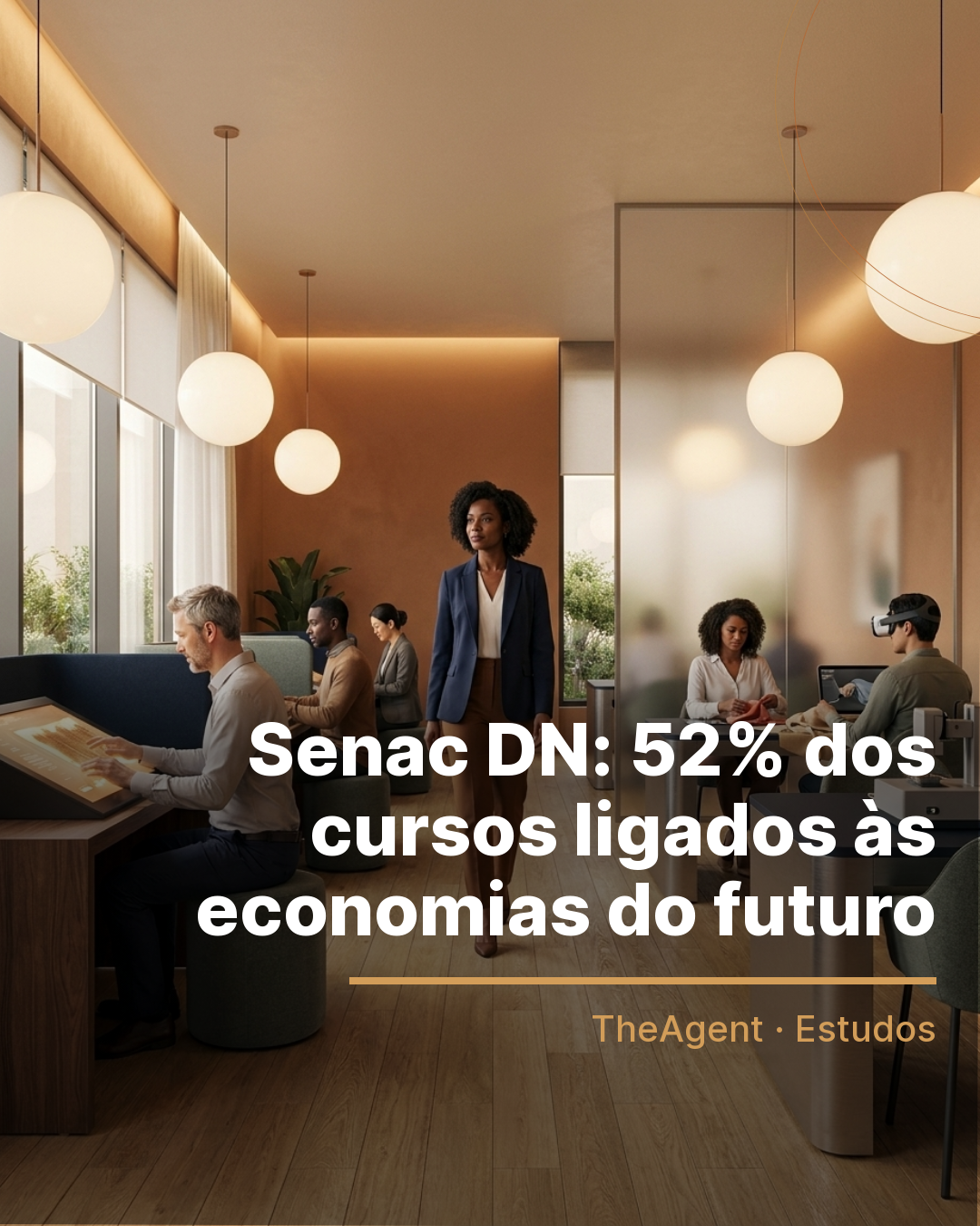 Arte do estudo de Senac DN com o destaque: 52% dos cursos ligados às economias do futuro