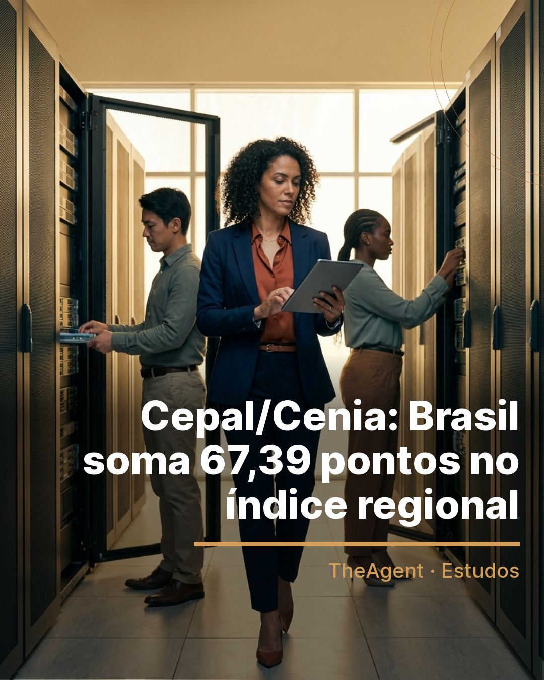 Arte do estudo de Cepal/Cenia com o destaque: Brasil soma 67,39 pontos no índice regional