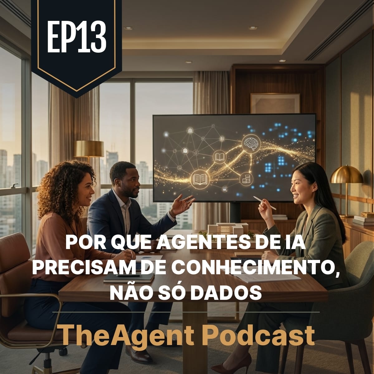 EP13 - Por que agentes de IA precisam de conhecimento, não só dados