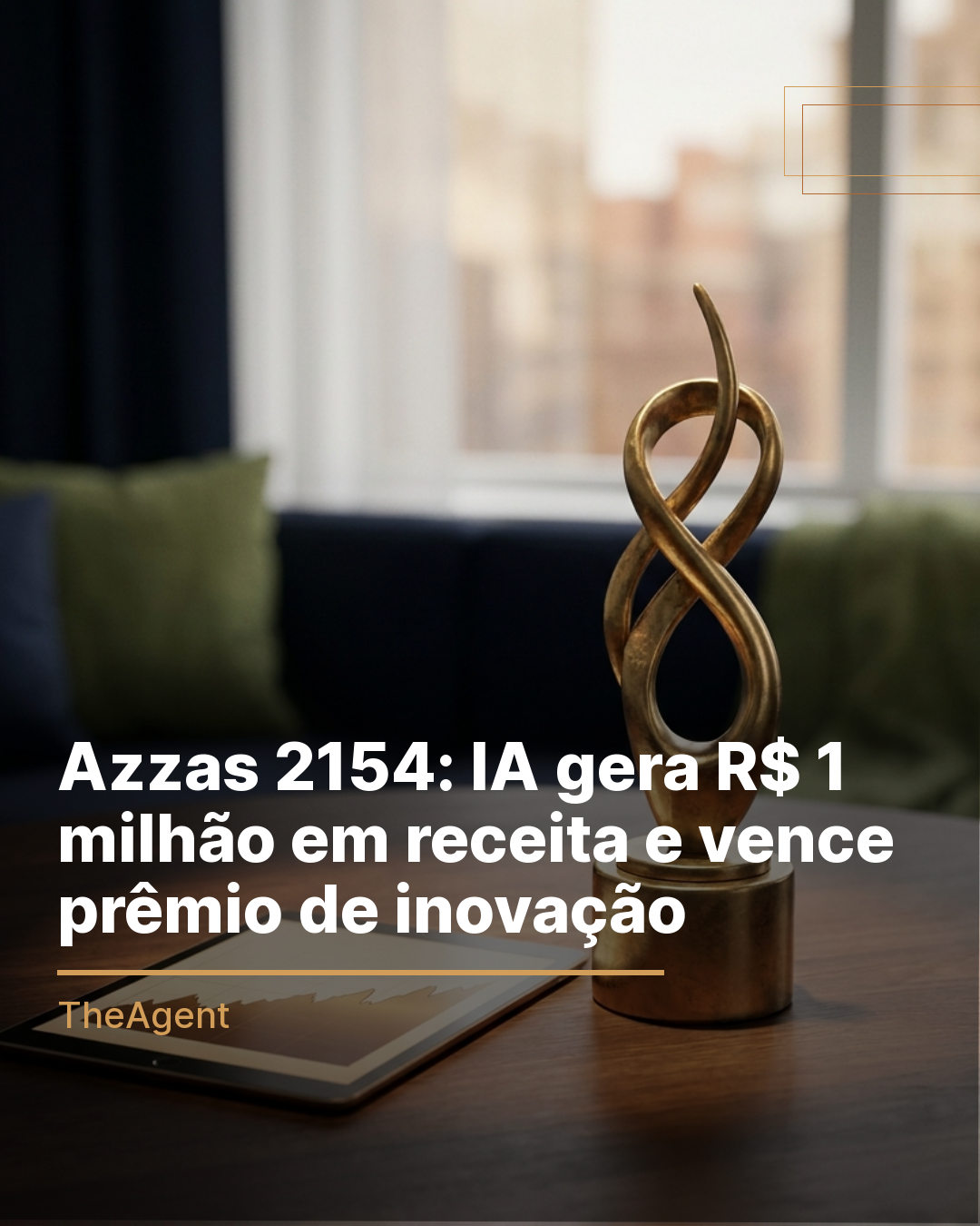 Azzas 2154: IA gera R$ 1 milhão em receita e vence prêmio de inovação