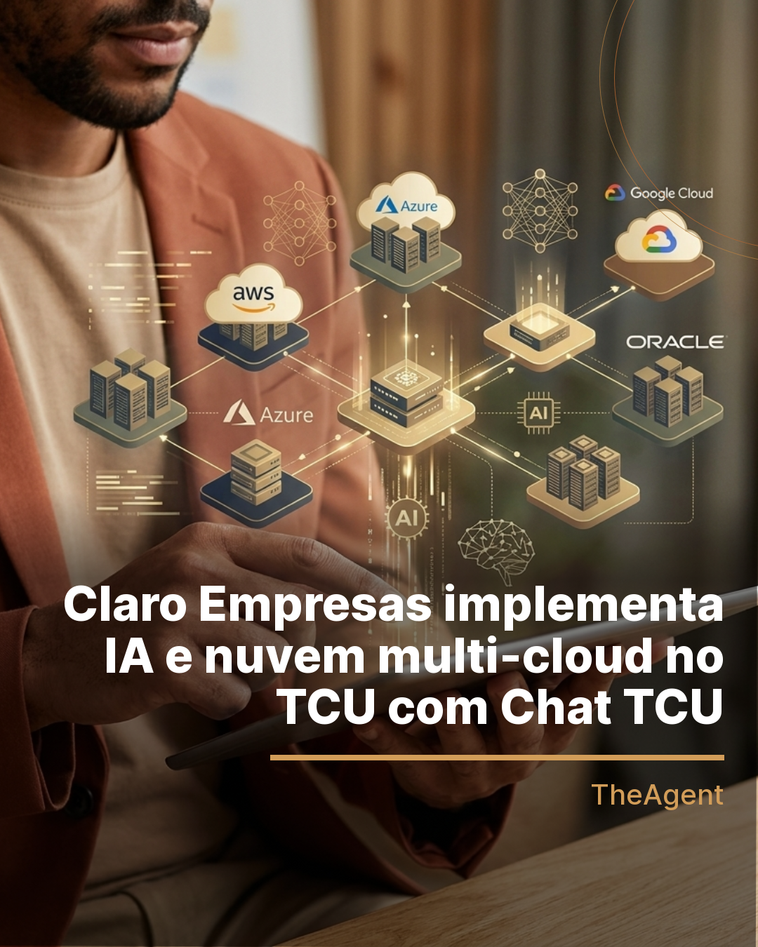 Claro Empresas implementa IA e nuvem multi-cloud no TCU com Chat TCU