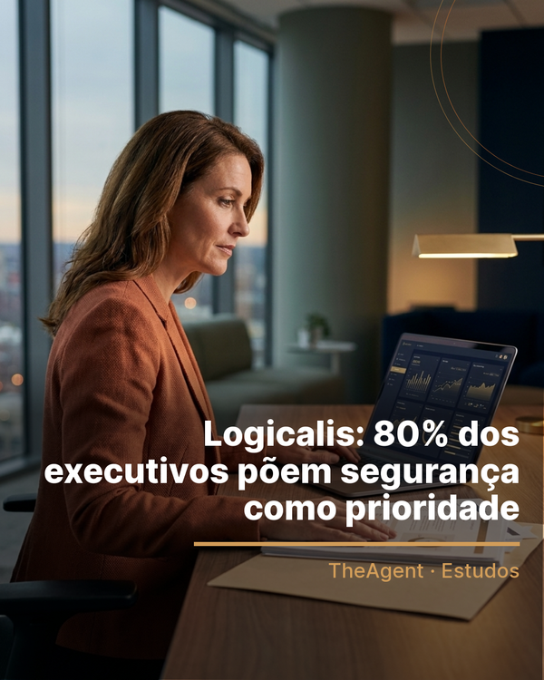Arte do estudo de Logicalis com o destaque: 80% dos executivos põem segurança como prioridade