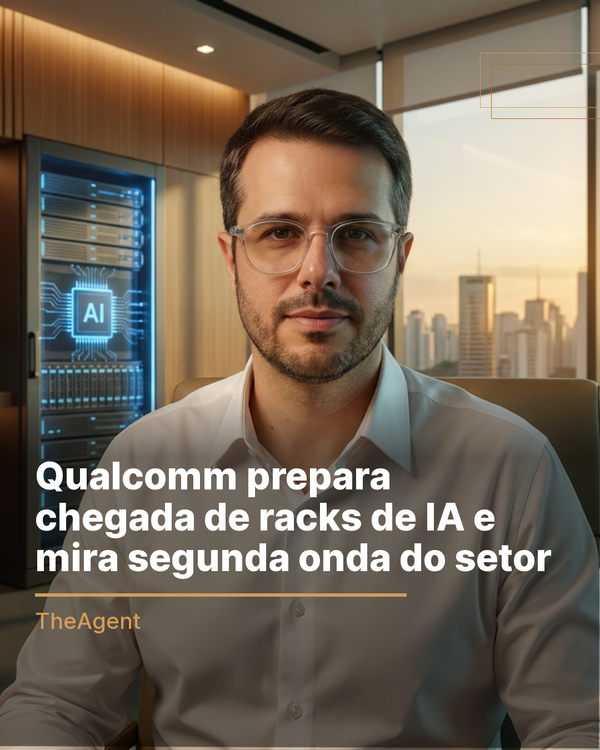 Qualcomm prepara chegada de racks de IA e mira segunda onda do setor
