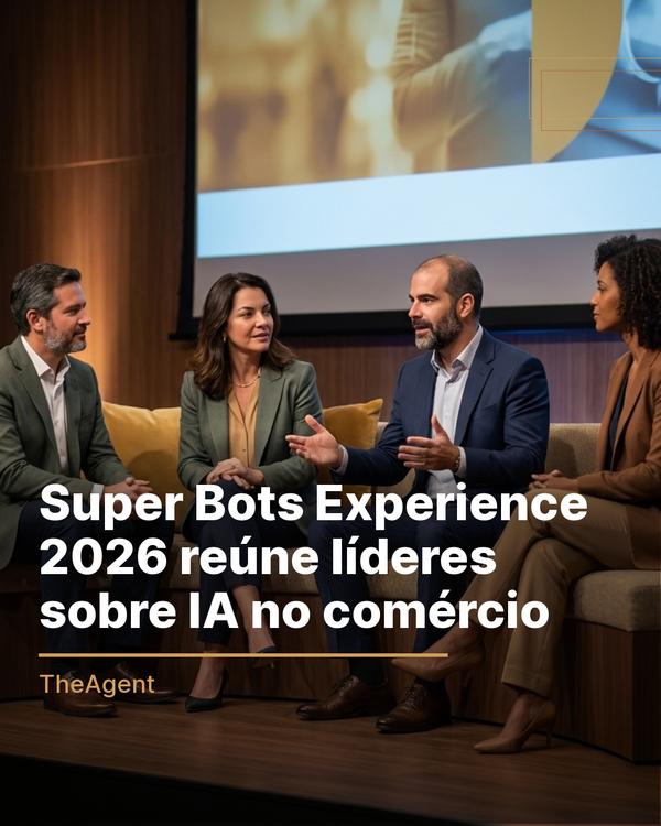Super Bots Experience 2026 reúne líderes sobre IA no comércio