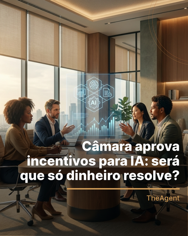 Câmara aprova incentivos para IA: será que só dinheiro resolve?