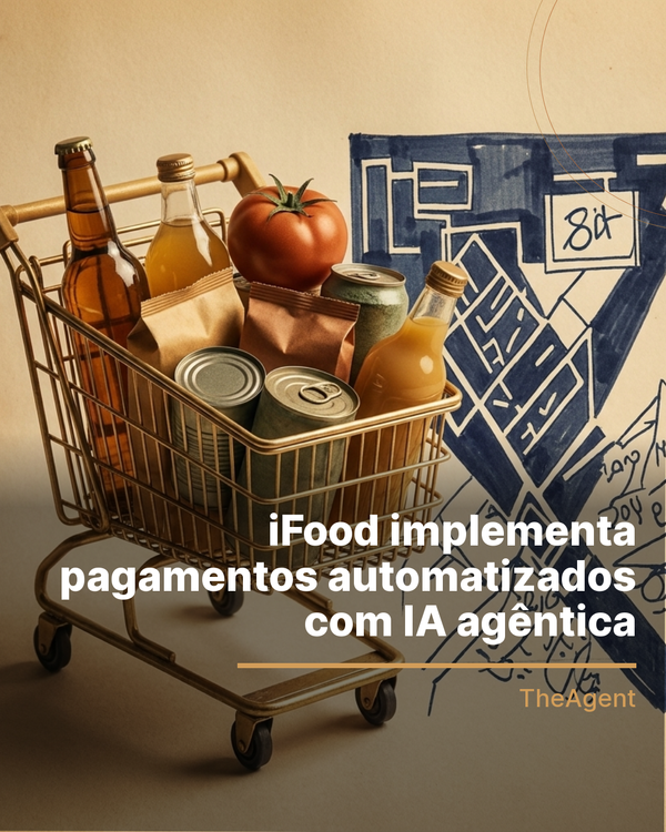 iFood implementa pagamentos automatizados com IA agêntica