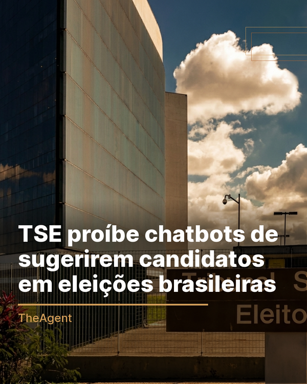 TSE proíbe chatbots de sugerirem candidatos em eleições brasileiras