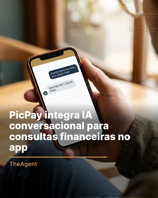 PicPay integra IA conversacional para consultas financeiras no app