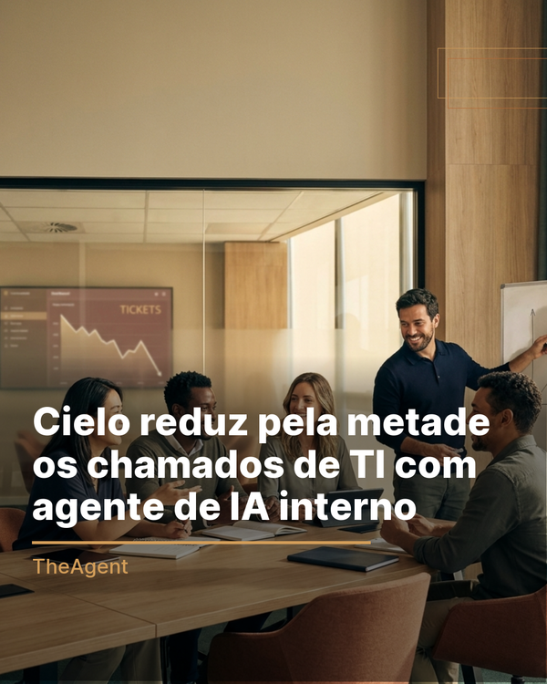 Cielo reduz pela metade os chamados de TI com agente de IA interno